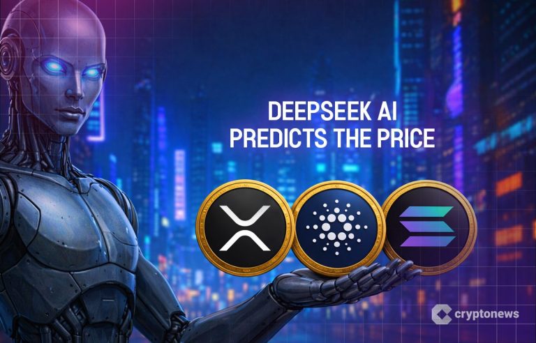 China’s DeepSeek AI Predicts the Price of XRP, Cardano and Solana By the End of 2026